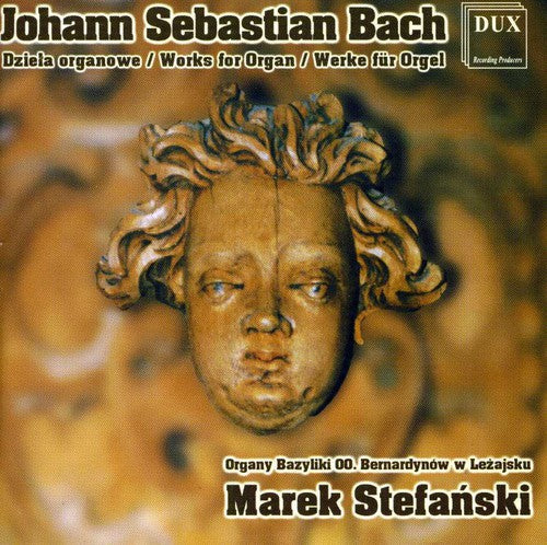 Bach,j.s. / Stefanski - Works For Organ - Music CD