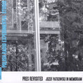 Pres Revisited: Jozef Patkowski In Memoriam / Var - Pres Revisited: Jozef Patkowski In Memoriam / Var - Music CD