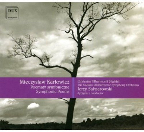 Karlowicz / Silesian State Phil / Salwarowski - Symphonic Poems: Recurring Waves / Eternal Songs - Music CD