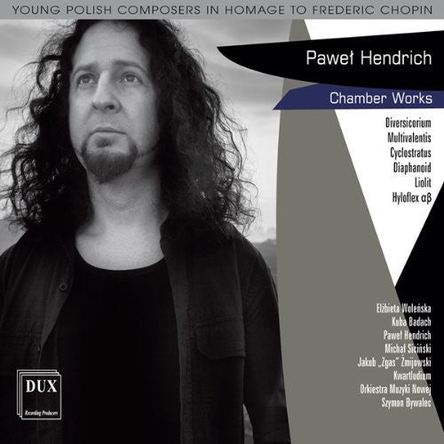 Hendrich / Wolenska / Chamber Ensemble Kwartludium - Chamber Works - Music CD