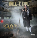 Doll-e Girl - Steel Banging Mafiosa Stories - Music CD
