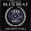 Story Of Blue Beat 1962 Vol 3 - Story Of Blue Beat 1962 Vol 3 - Music CD