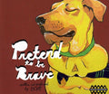 Boat - Pretend To Be Brave - Music CD