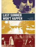 Last Summer Won't Happen - Last Summer Won't Happen - DVD