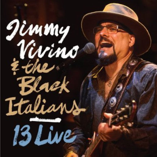 Vivino,jimmy & The Black Italians - 13 Live - Music CD