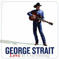 Strait,george - Love Is Everything - Music CD