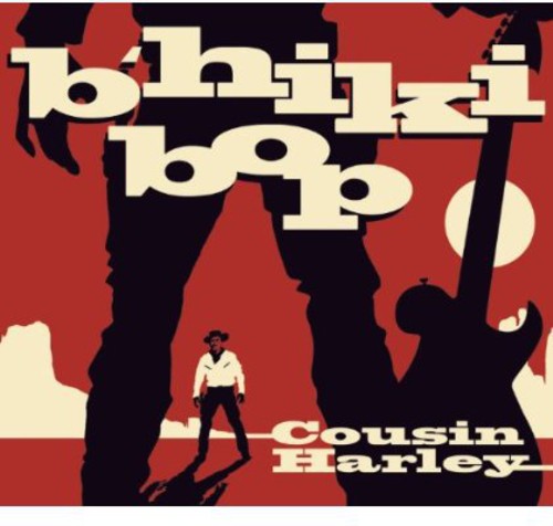 Cousin Harley - B'hiki Bop - Music CD