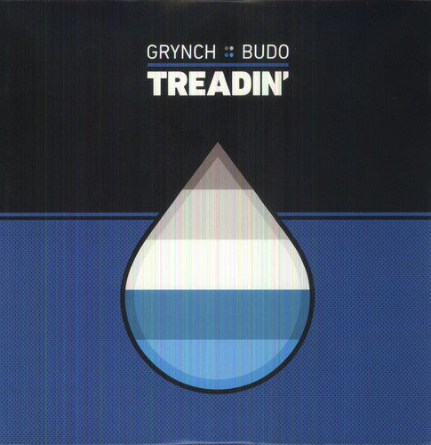 Grynch & Budo - Treadin - Vinyl Record