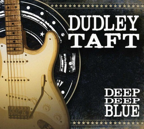 Taft,dudley - Deep Deep Blue - Music CD