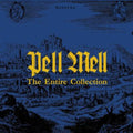 Pell Mell - Entire Collection - Music CD