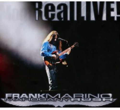 Marino,frank & Mahogany Rush - Real Live! - Music CD
