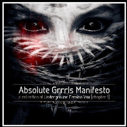 Absolute Grrrls Manifesto (chapter 1) - Absolute Grrrls Manifesto (chapter 1) - Music CD