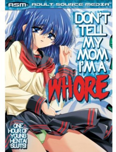 Don't Tell My Mom I'm A Whore - Don't Tell My Mom I'm A Whore - DVD