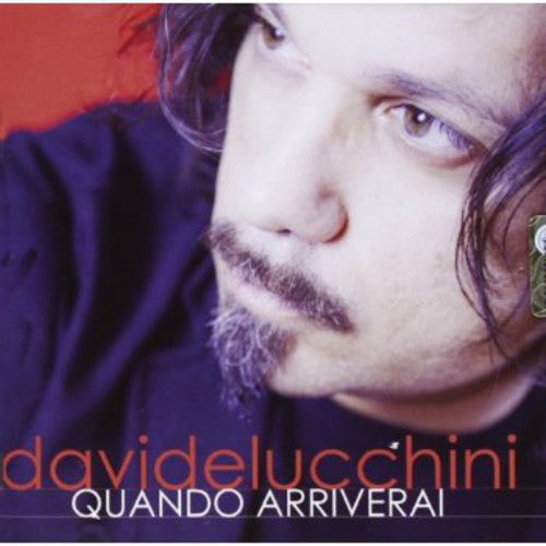 Lucchini,davide - Quando Arriverai - Music CD