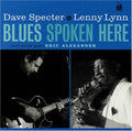 Specter,dave / Lynn,lenny - Blues Spoken Here - Music CD