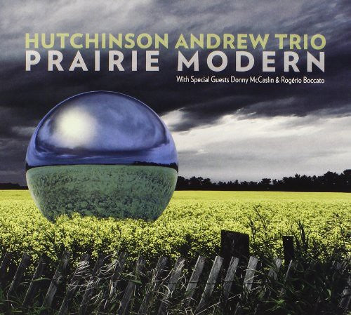Andrew Hutchinson Trio - Prairie Modern - Music CD