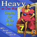 Heavy On Doo Wop 7 / Various - Heavy On Doo Wop 7 / Various - Music CD