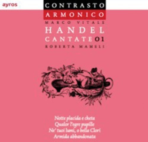 Handel / Mameli / Contrasto Armonico / Vitale - Cantatas 1 - Music CD