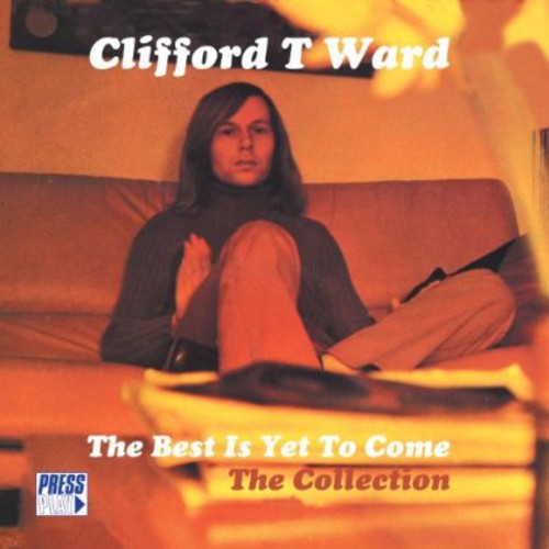 Ward,clifford T - Best Is Yet To Come - Music CD