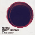 Schwellenbach,gregor - Spielt 20 Jahre Kompakt - Vinyl Record