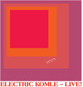 Bushman's Revenge - Electric Komle - Live - Vinyl Record