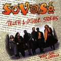 Sovoso - Truth & Other Stories - Music CD