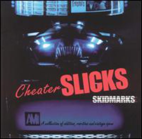 Cheater Slicks - Skid Marks - Music CD