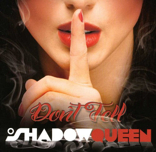 Shadowqueen - Don't Tell - Music CD