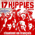 17 Hippies - Chantent En Francais - Music CD