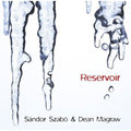 Szabo,sandor & Dean Magraw - Reservoir - Music CD