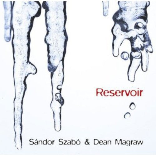 Szabo,sandor & Dean Magraw - Reservoir - Music CD