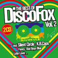 Best Of Disco Fox 2 - Best Of Disco Fox 2 - Music CD