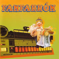 Fanfarron - Fanfarron - Music CD