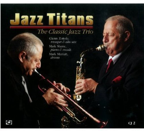 Classic Jazz Trio - Jazz Titans - Music CD