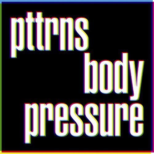 Pttrns - Body Pressure - Music CD