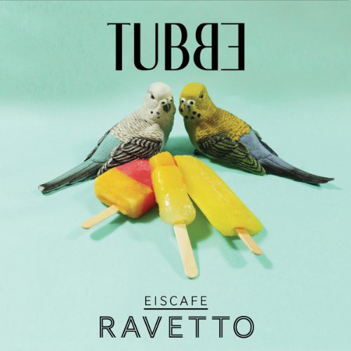 Tubbe - Eiscafe Ravetto - Vinyl Record