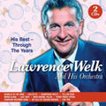 Welk,lawrence & His Orchestra - Through The Years - Music CD