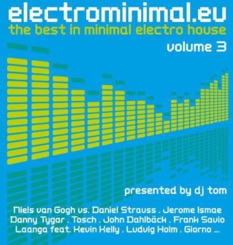 Electro Minimal.eu Vol.3 / Various - Electro Minimal.eu Vol.3 / Various - Music CD