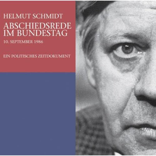Schmidt,helmut - Abschiedsrede Im Bundestag - Music CD