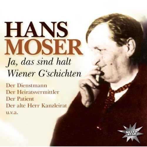 Moser,hans - Ja Das Sind Halt Wiener Gsch - Music CD