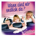Wann Sind Wir Endlich Da? / Various - Wann Sind Wir Endlich Da? / Various - Music CD