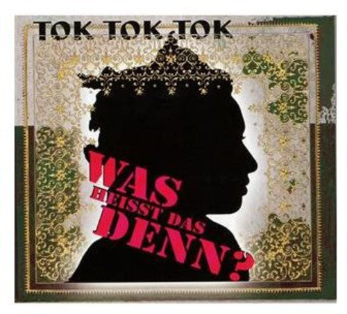 Tok Tok Tok - Was Heisst Das Denn? - Music CD
