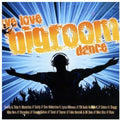 We Love Big Room Dance / Various - We Love Big Room Dance / Various - Music CD