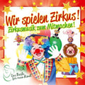 Wir Spielen Zirkus Das Beste / Various - Wir Spielen Zirkus Das Beste / Various - Music CD