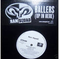 Ram Squad - Ballers (up In Here) - Vinyl Record
