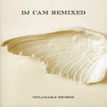 Dj Cam - Dj Cam-remixed - Music CD