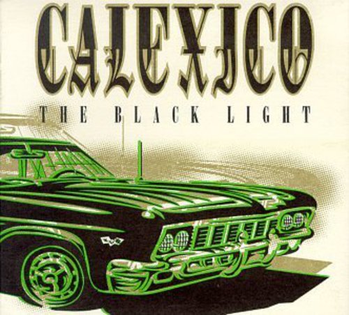 Calexico - Black Light - Music CD