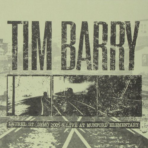 Barry,tim - Laurel St. Demo 2005 & Live At Munford Elementary - Vinyl Record