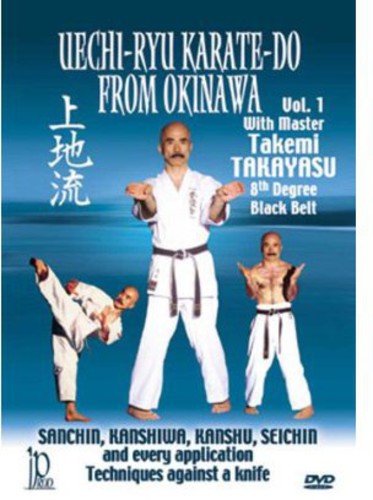 Uechi-ryu Karate-do From Okinawa 1 - Uechi-ryu Karate-do From Okinawa 1 - DVD