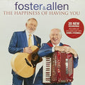Foster & Allen - Happiness Of Having You The - Music CD